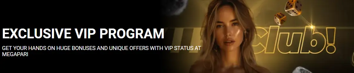 MEGAPARI vip program